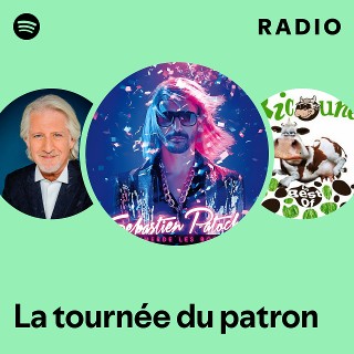 La tournée du patron Radio