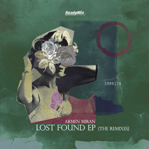Lost Found - Anatolian Sessions Remix