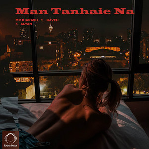 Man Tanhaie Na