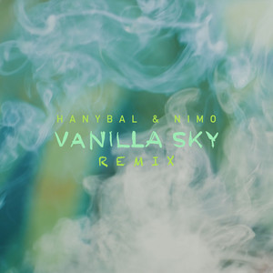 Vanilla Sky - Remix
