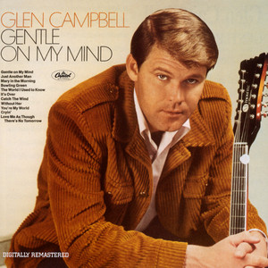 Gentle On My Mind - Remastered 2001