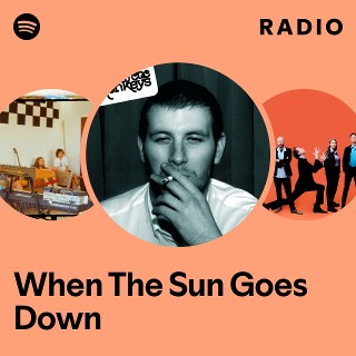 When The Sun Goes Down Radio