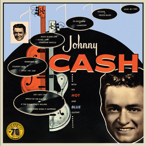 Folsom Prison Blues - Remastered 2022