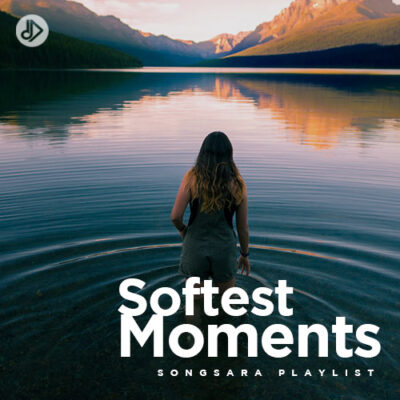 Softest Moments (Playlist)