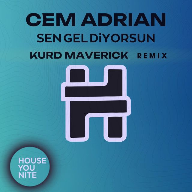 Sen Gel Diyorsun - Kurd Maverick Remix