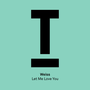 Let Me Love You