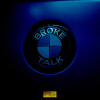 BROKE TALK