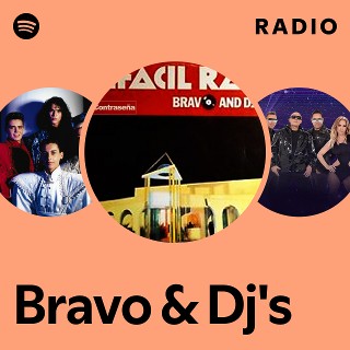 Bravo & Dj's Radio