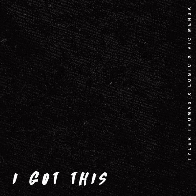 I Got This (feat. Logic & Vic Mensa) - Original Mix