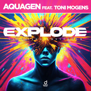 EXPLODE (High Like Amsterdam) - Festival Edit