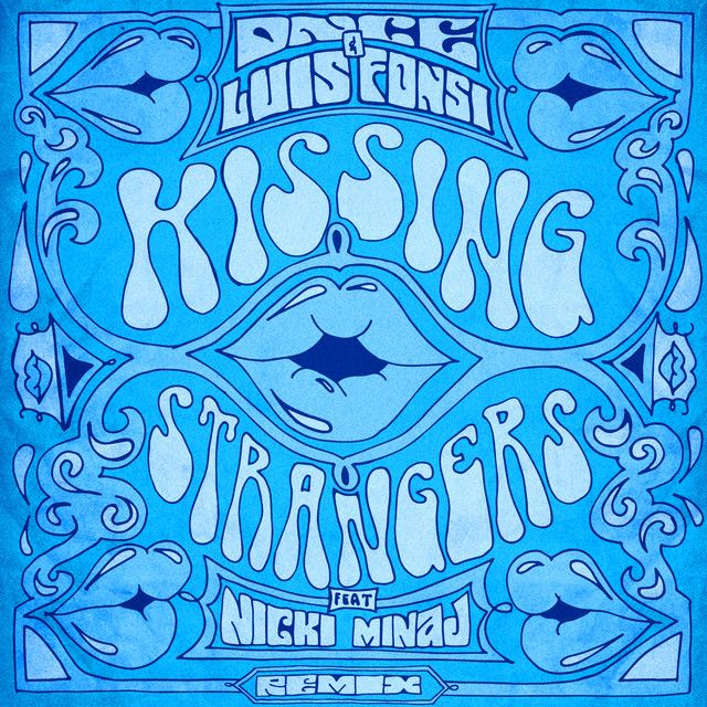 Kissing Strangers - Remix
