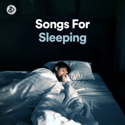 Songs For Sleeping (Playlist)
