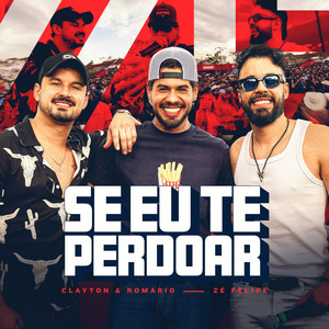 Se Eu Te Perdoar - Ao Vivo