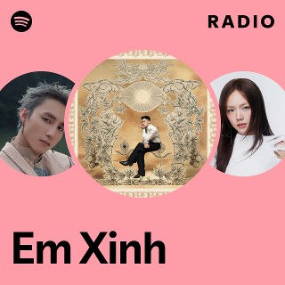 Em Xinh Radio