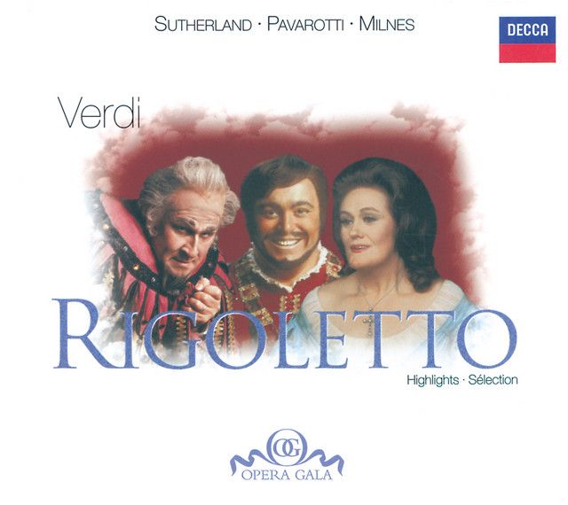 Rigoletto / Act 3: "Bella figlia dell'amore"