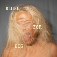 Blond For Dig