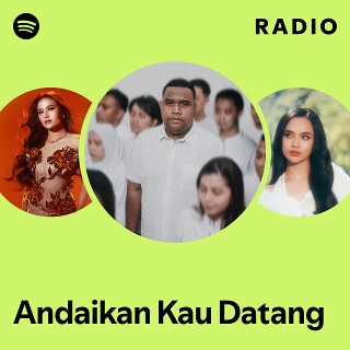 Andaikan Kau Datang Radio