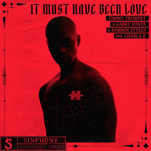 It Must Have Been Love (feat. Charla K)