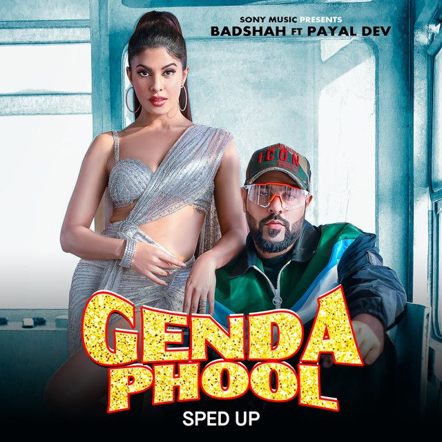 Genda Phool - Sped Up