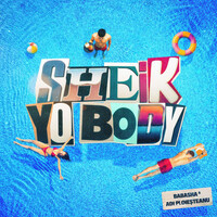 Sheik Yo Body