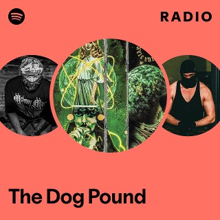 The Dog Pound Radio