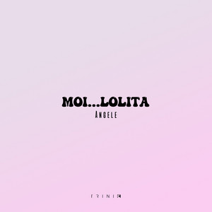 Moi...Lolita - Angèle