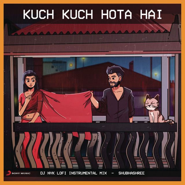 Kuch Kuch Hota Hai - Lofi Remix