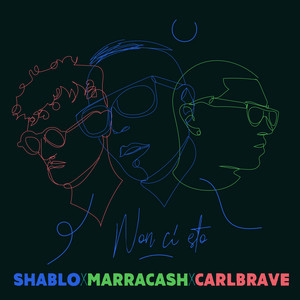 Non Ci Sto (con Marracash & Carl Brave)