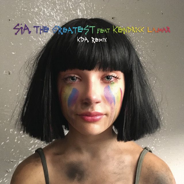 The Greatest (feat. Kendrick Lamar) - KDA Remix