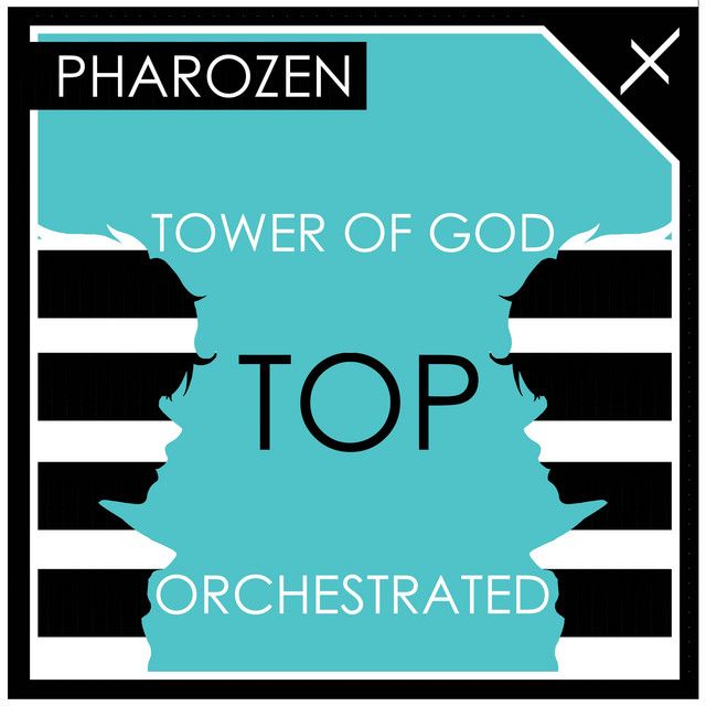 TOP ("Tower of God") [Orchestrated]