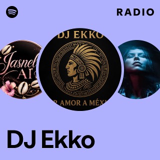 DJ Ekko Radio