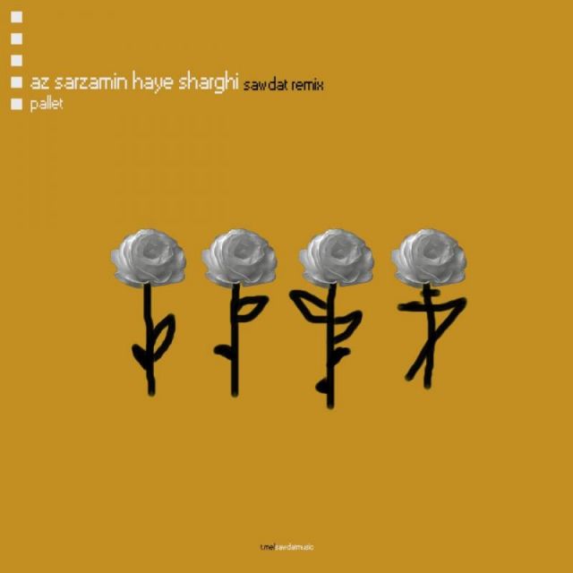 Az Sarzaminhaye Sharghi (Sawdat Remix)