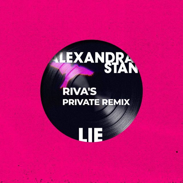 Lie - Riva's Private Extended Remix