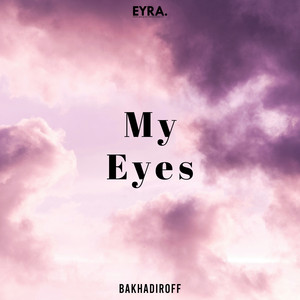 My eyes
