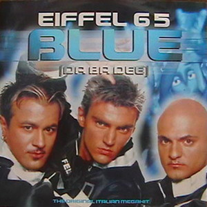 Blue (Da Ba Dee) - Gabry Ponte Ice Pop Mix