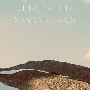 Glide of the Subconscious