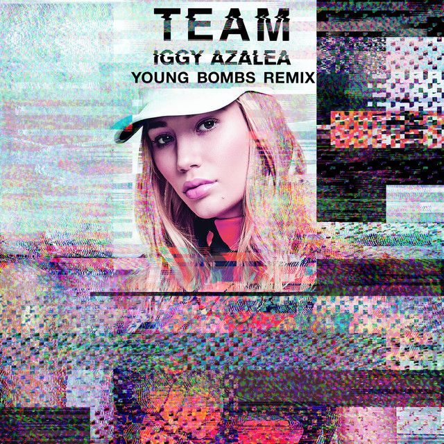 Team - Young Bombs Remix