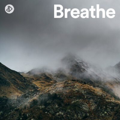 Breathe (Playlist)