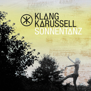 Sonnentanz - Original Version
