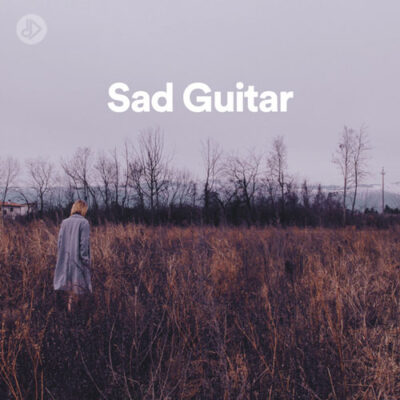 Sad Guitar (Playlist)