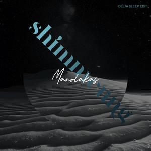Shimmering - Delta Sleep Edit