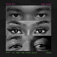 Spend Dat (feat. Lil Baby & Kodak Black) - Remix