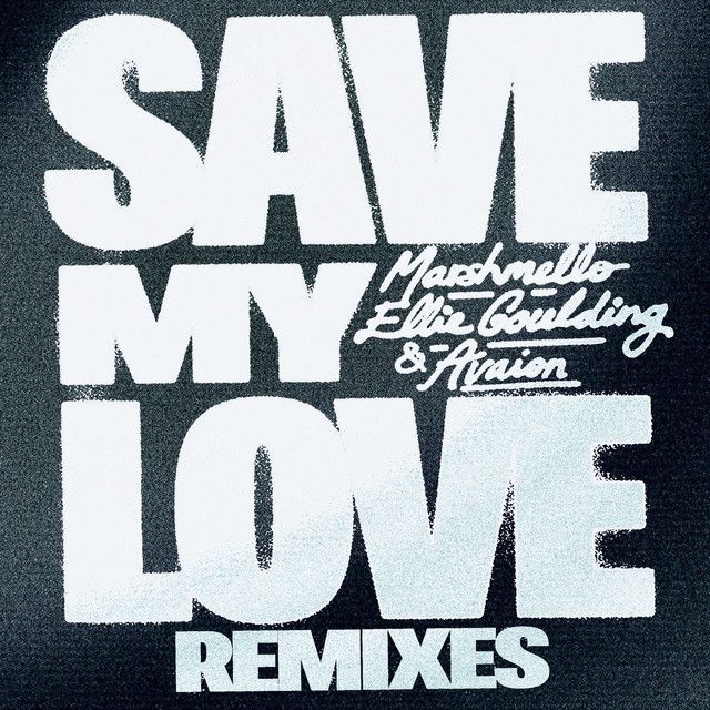 Save My Love (with Ellie Goulding & AVAION) - Kaidro Remix