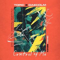 Control Of Me - DHALI Remix