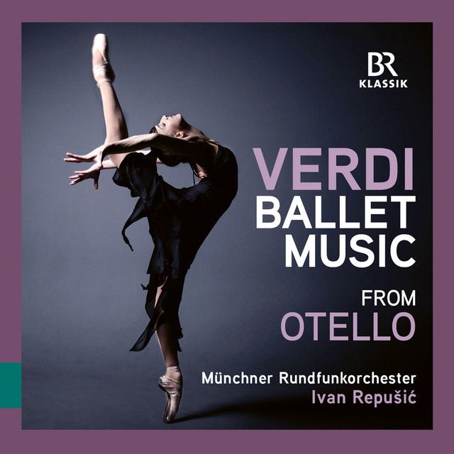 Verdi: Ballet (Otello): Verdi: Ballet (Otello)