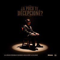 ¿A Poco Te Decepcioné?