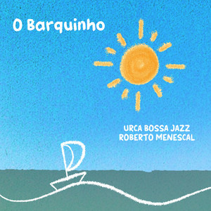 O Barquinho