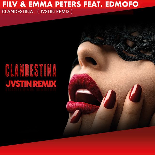 Clandestina - JVSTIN Remix