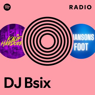 DJ Bsix Radio