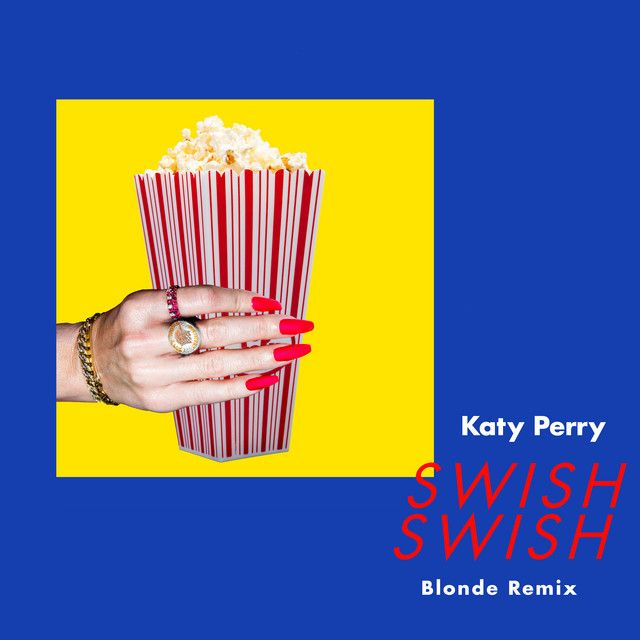 Swish Swish - Blonde Remix